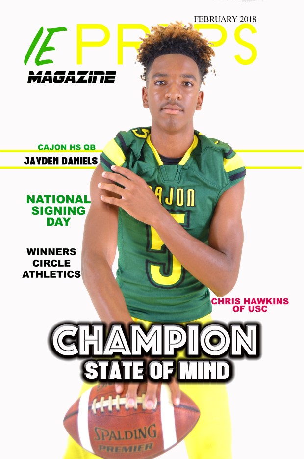 IE Preps Magazine February 2018 Jayden Daniels Issue